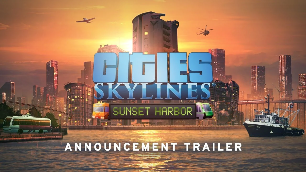 Для Cities: Skylines анонсировано новое дополнение Sunset Harbour