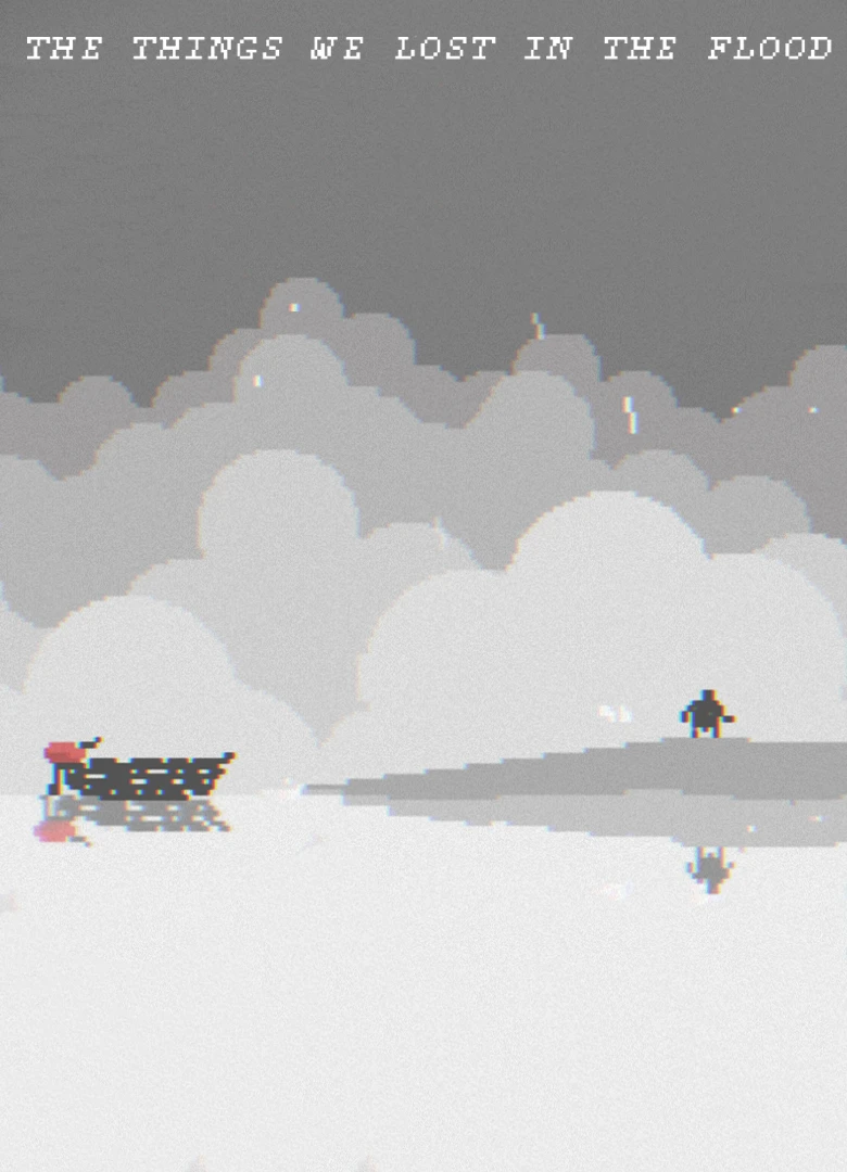 The Things We Lost In The Flood