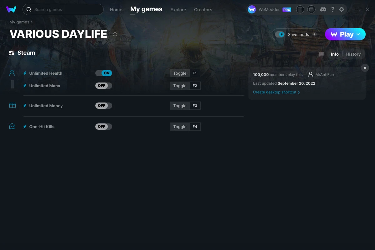 Various Daylife "Трейнер +4" [UPD: 20.09.2022] {MrAntiFun / WeMod}