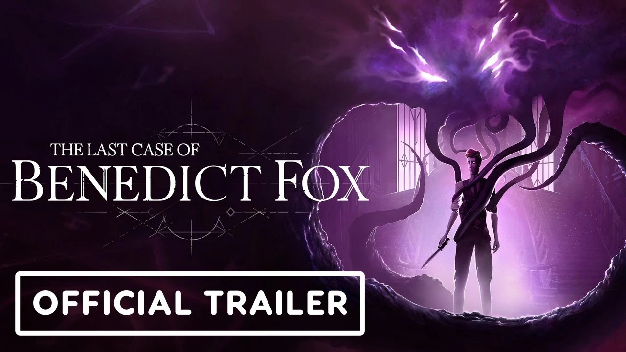 Сюжетный трейлер метроидвании The Last Case of Benedict Fox