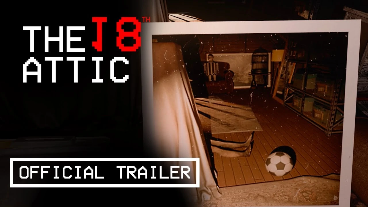 The 18th Attic - психохоррор о временной петле с фотокамерой и аномалиями