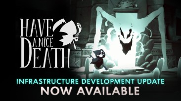 Обновление Have a Nice Death добавляет новых врагов, вызовы и многое другое