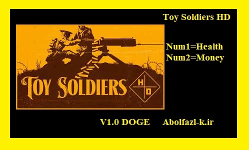 Toy Soldiers: Трейнер/Trainer (+2) [1.0] {Abolfazl.k}