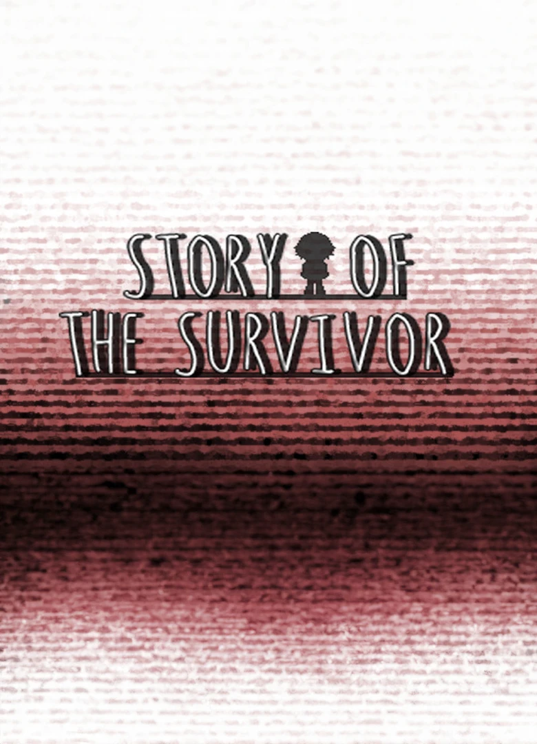 Story Of the Survivor