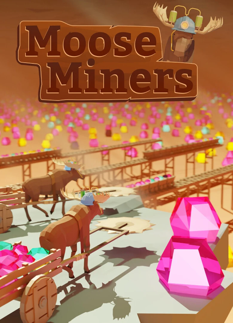 Moose Miners