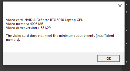 Ошибка при запуске на RTX 3050 - The video card does not meet the minimum requirements