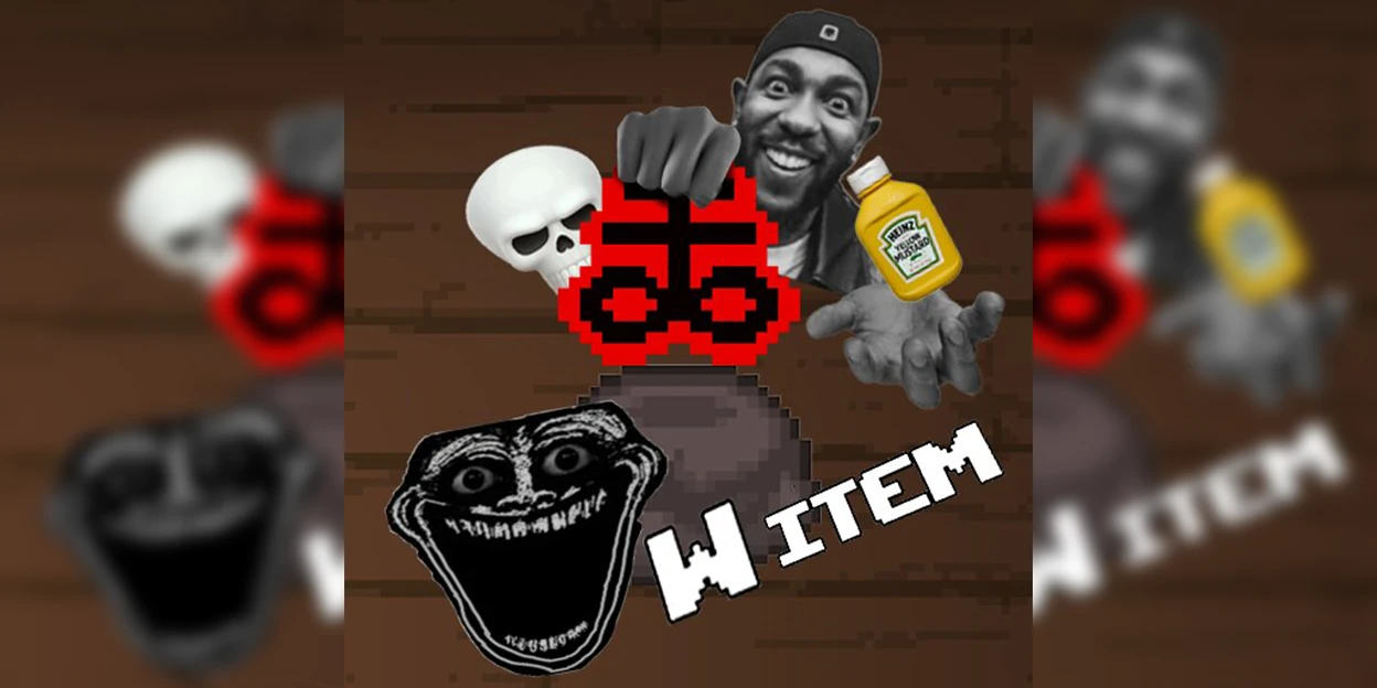 The Binding of Isaac "Новые фонк реакции для предметов четвёртого качества"