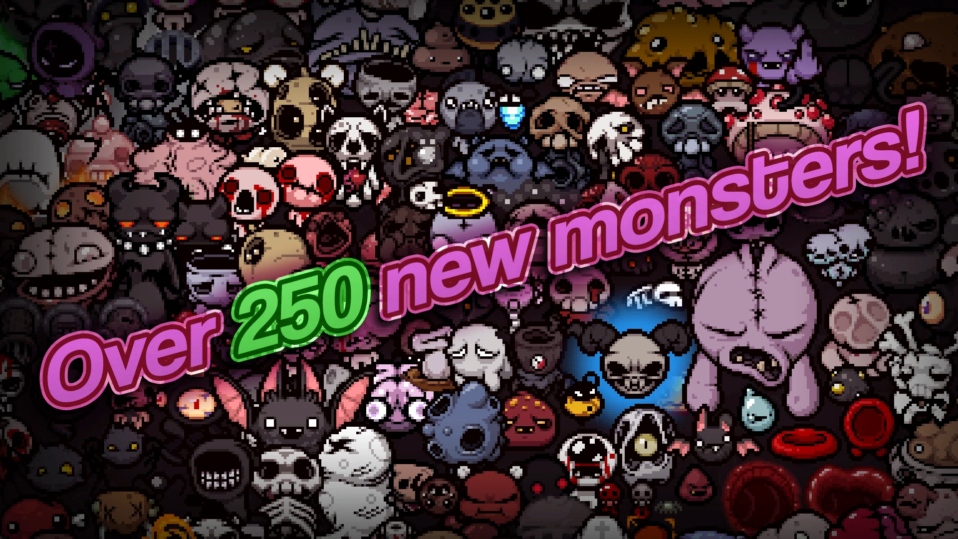 The Binding of Isaac "Fiend Folio - 250 Новых монстров и многое другое"