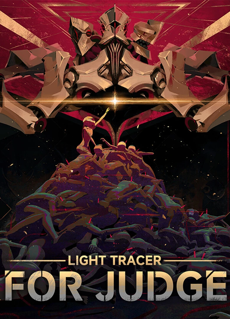 Lightracer: For Judge