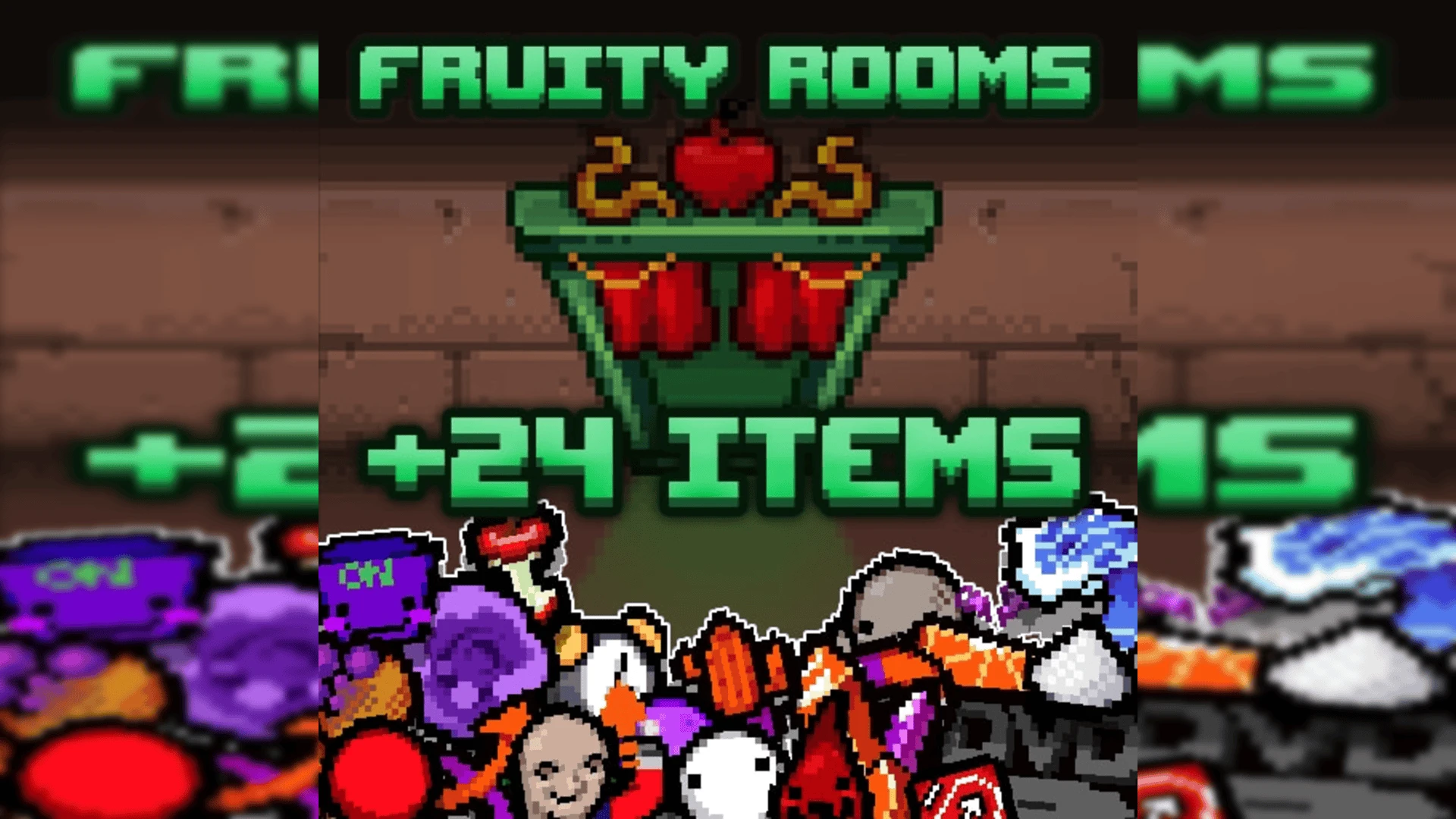 The Binding of Isaac "Фруктовые комнаты rep+"