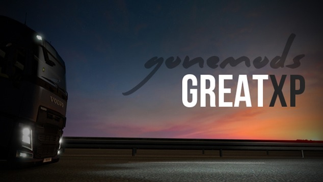 ETS 2 "GoneMods - Great XP"