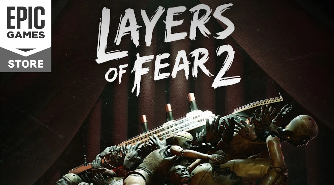 EGS: Раздача Layers of Fear 2 и Costume Quest 2