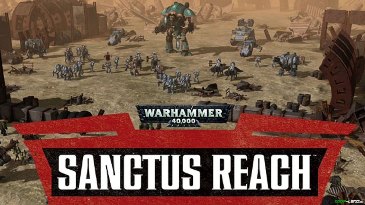 Релиз перевода Warhammer 40.000: Sanctus Reach