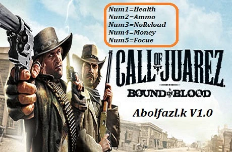 Call of Juarez: Bound in Blood: Трейнер/Trainer (+5) [1.0] {Abolfazl.k}