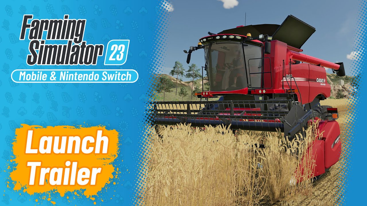 Farming Simulator 23 стала доступна на Nintendo Switch и мобильных устройствах