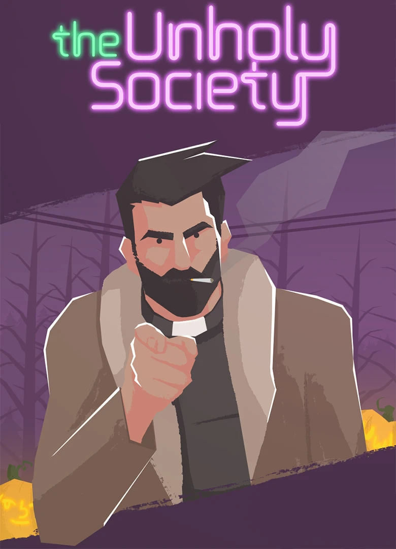 The Unholy Society