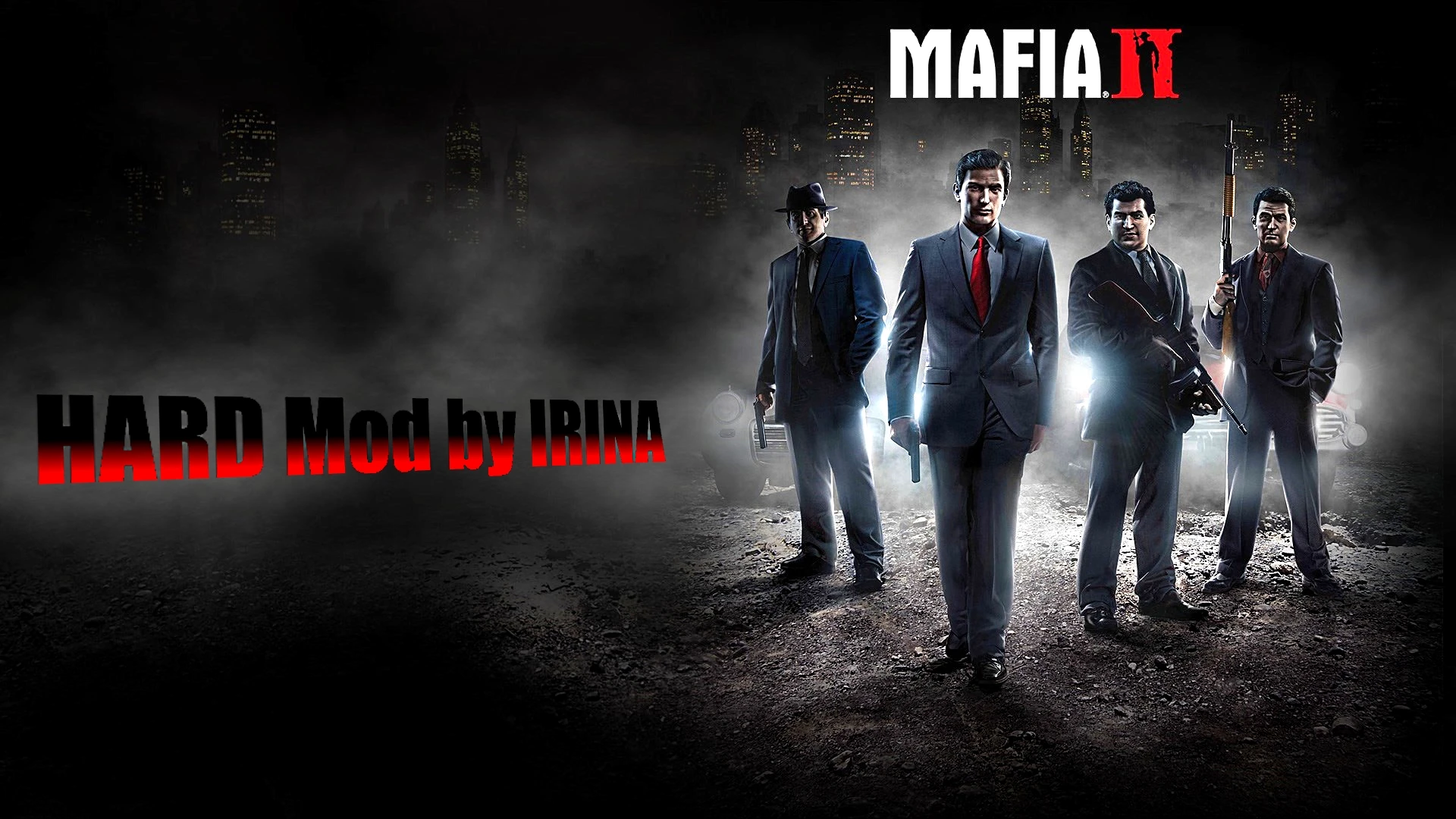 Mafia 2 "IRINitive Edition"