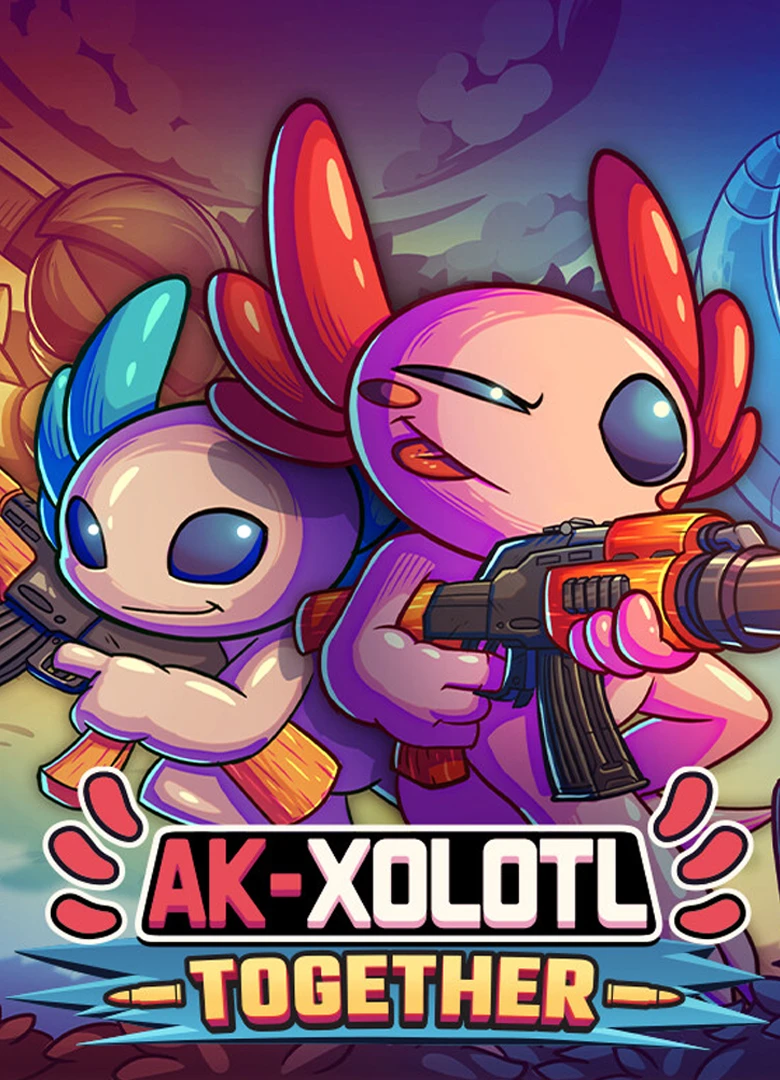 AK-xolotl: Together