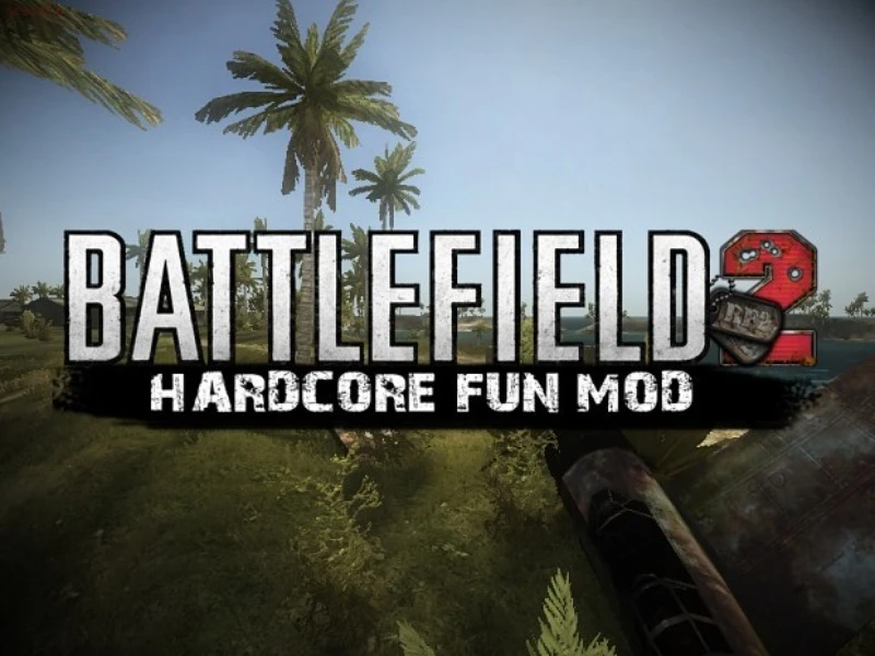Battlefield 2 "Хардкорный режим для развлечения - Hardcore Fun Mod"
