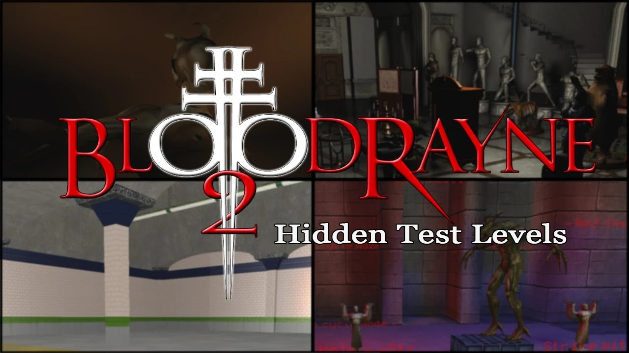 BloodRayne 2 "Тестовые уровни"