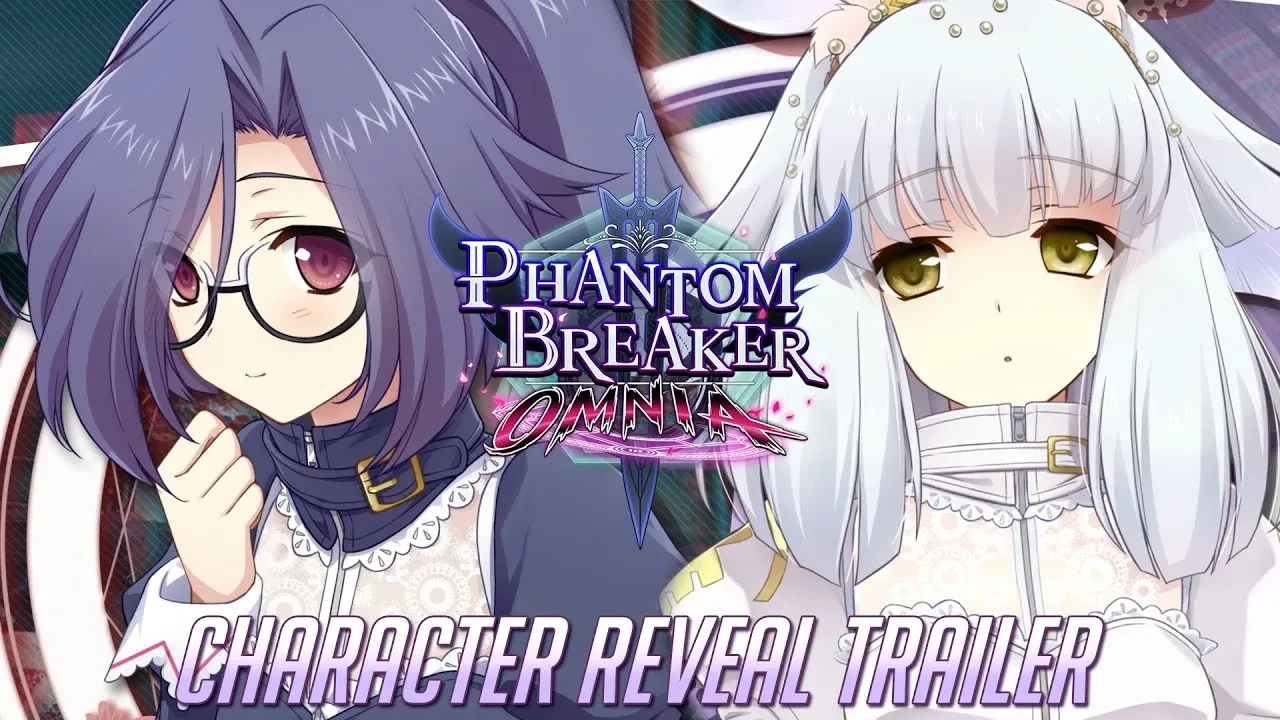 Новый трейлер Phantom Breaker: Omnia, представляющий персонажей Маэстру и Артифактор