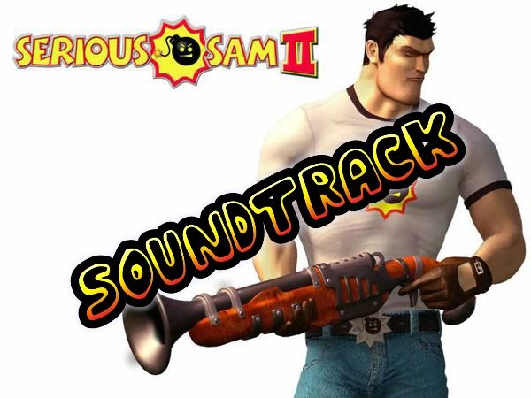Serious Sam 2 "soundtrack"