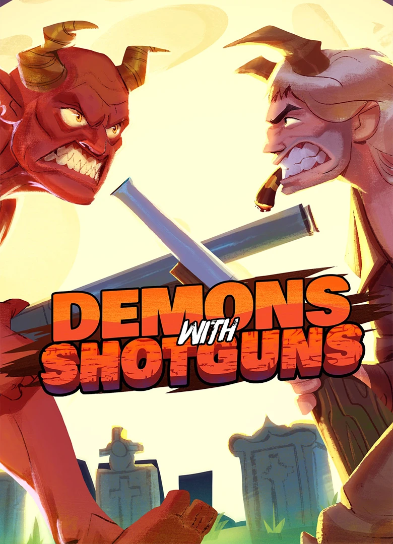 Demons with Shotguns