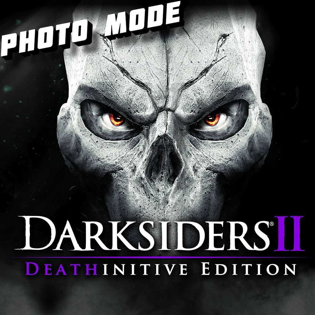 Darksiders 2 Deathinitive Edition "Мод Фоторежима" [v1.0.0]