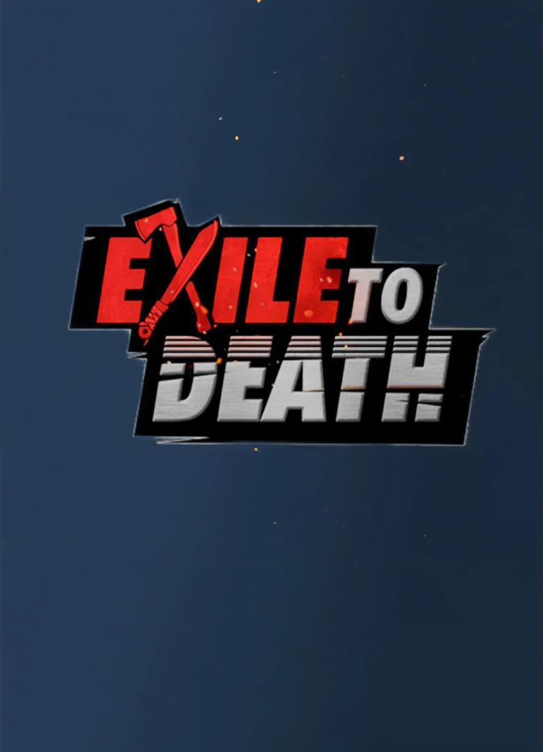 Exile to Death