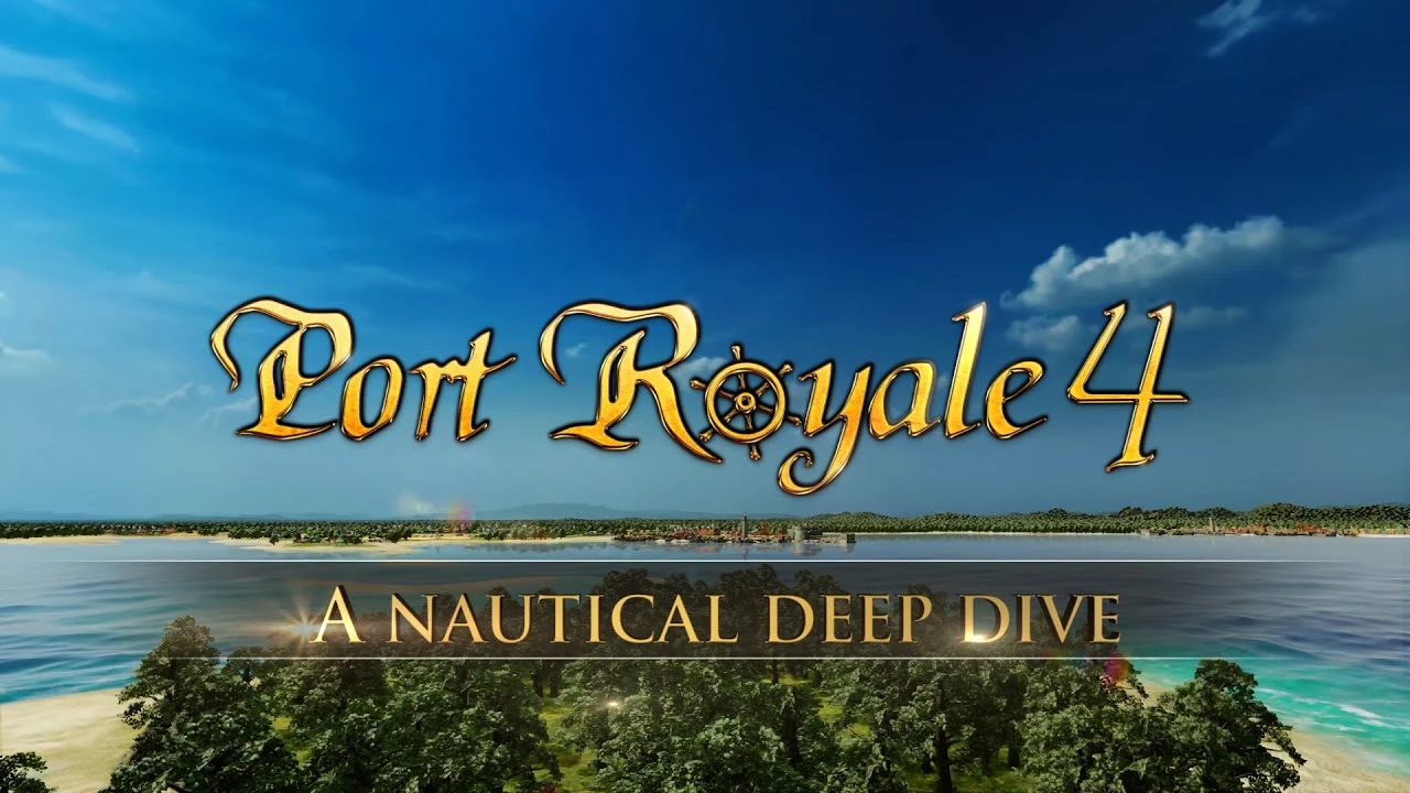 В новом видео разработчики Port Royale 4 рассказывают, насколько игра стала больше и лучше; тонны новых скриншотов