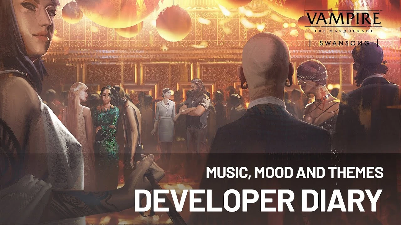 Новый ролик Vampire: The Masquerade - Swansong представляет композитора Оливье Деривьера