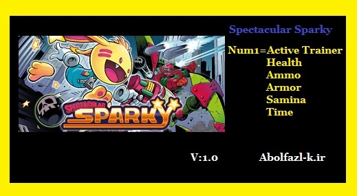 Spectacular Sparky: Трейнер/Trainer (+5) [1.0] {Abolfazl.k}