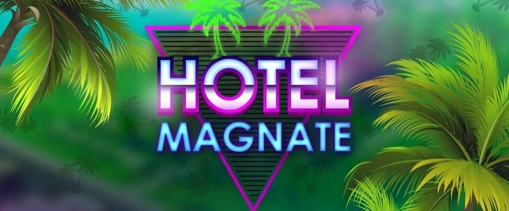 Экономическая стратегия Hotel Magnate получила ранний доступ в Steam