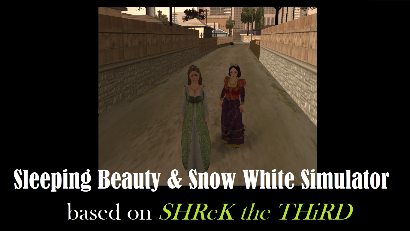 Grand Theft Auto: San Andreas "Спящая красавица и Белоснежка из Шрека"