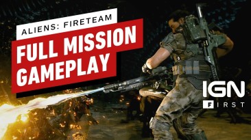 26 минут геймплея Aliens: Fireteam