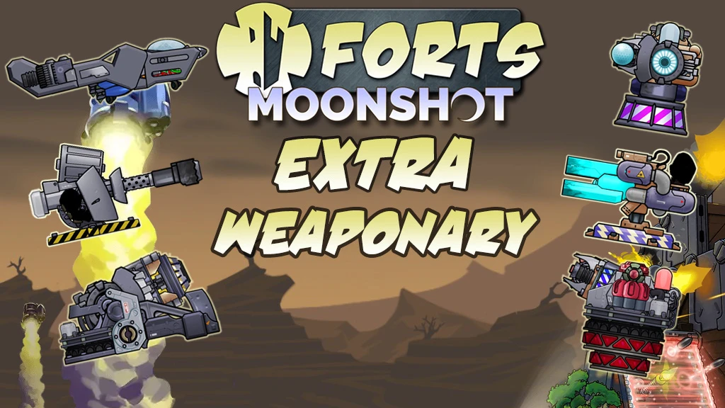 Forts "Пылевое оружие"