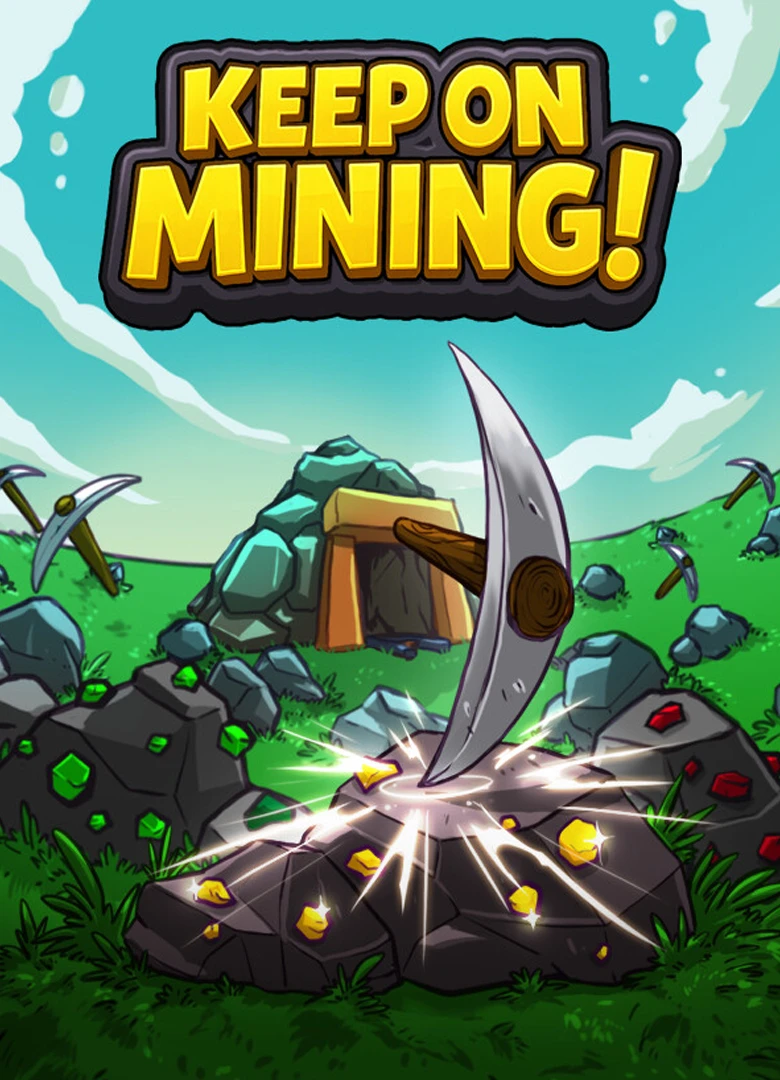 Keep on Mining
