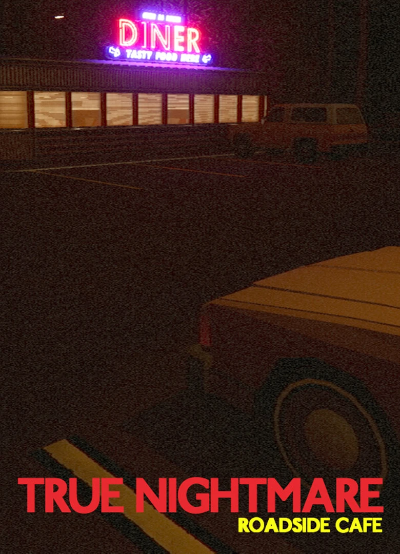 True Nightmare - Roadside Cafe