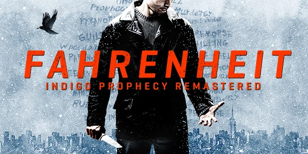 Патч Fahrenheit Indigo Prophecy Remastered Update 1