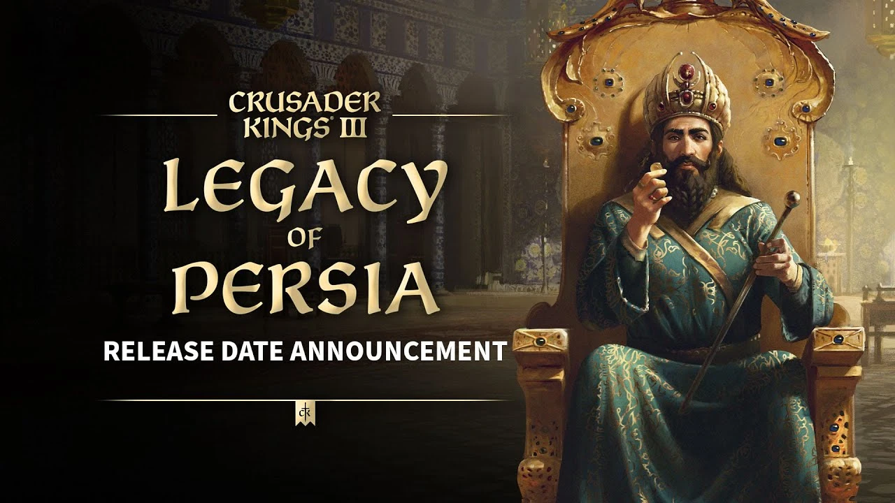 Для Crusader Kings 3 выйдет дополнение Legacy of Persia 9 ноября