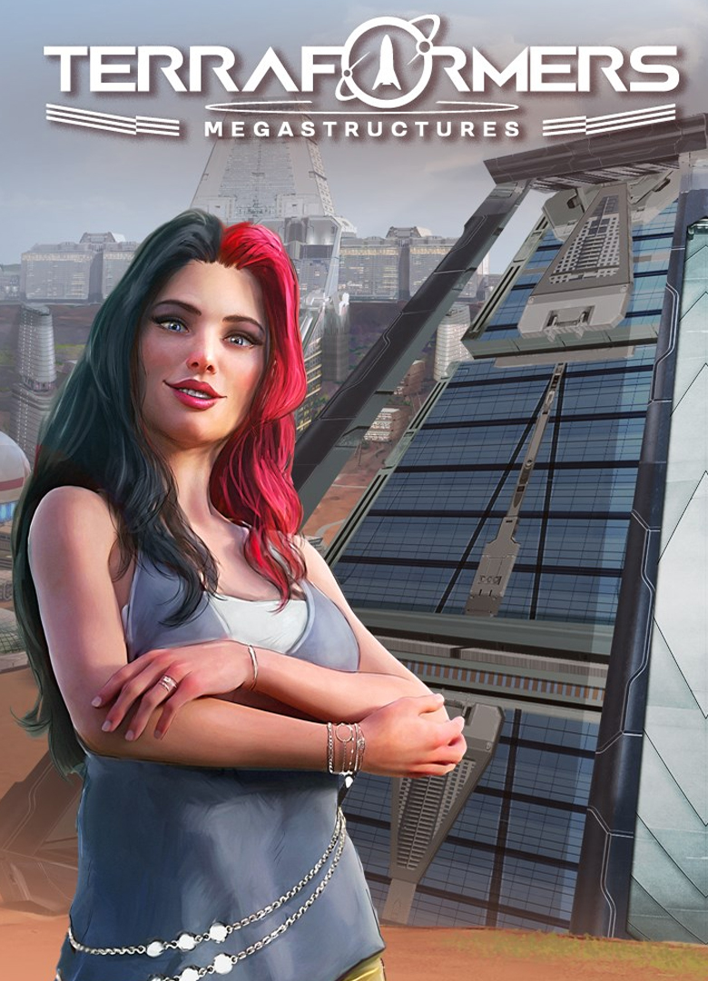 Terraformers: Megastructures