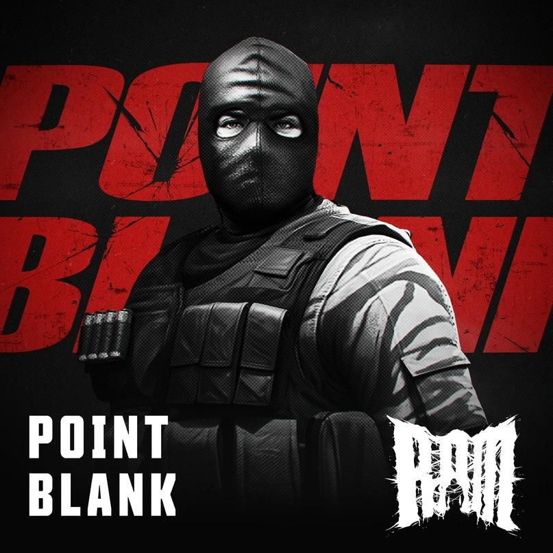 RAM возвращается с зубодробительным треком Point Blank