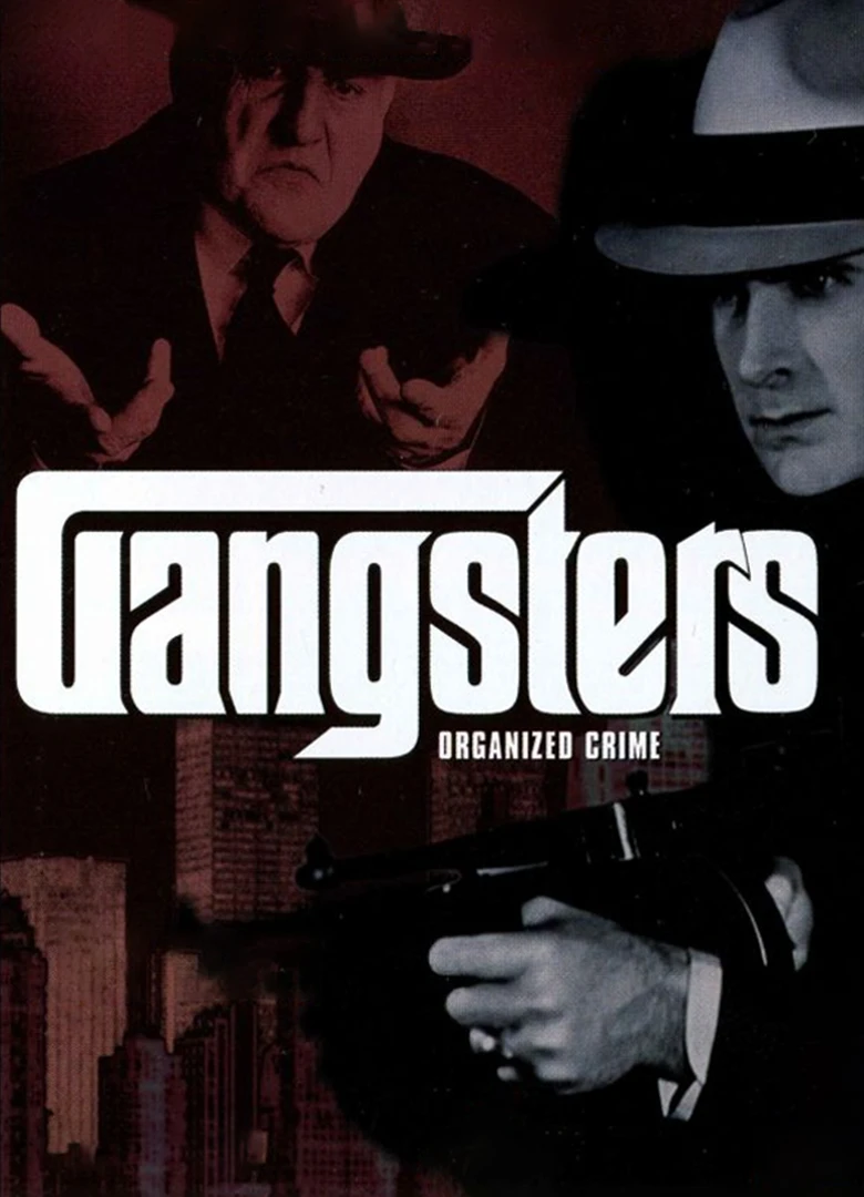 Gangsters: Organized Crime