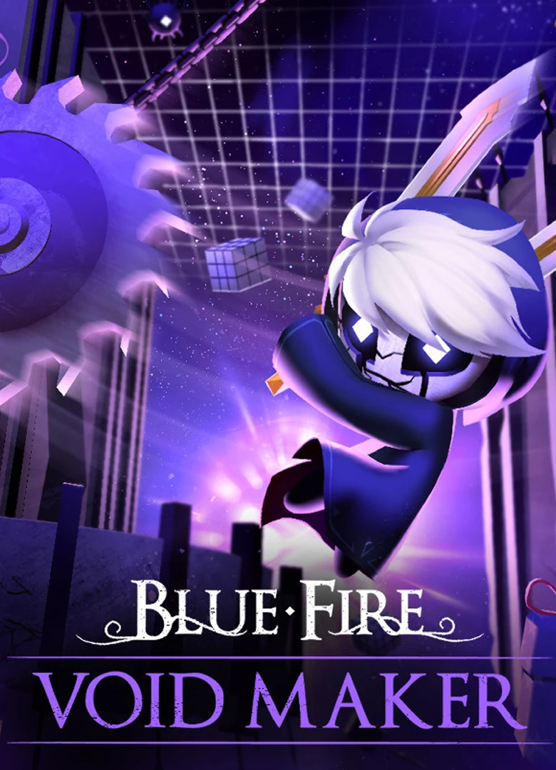 Blue Fire: Void Maker