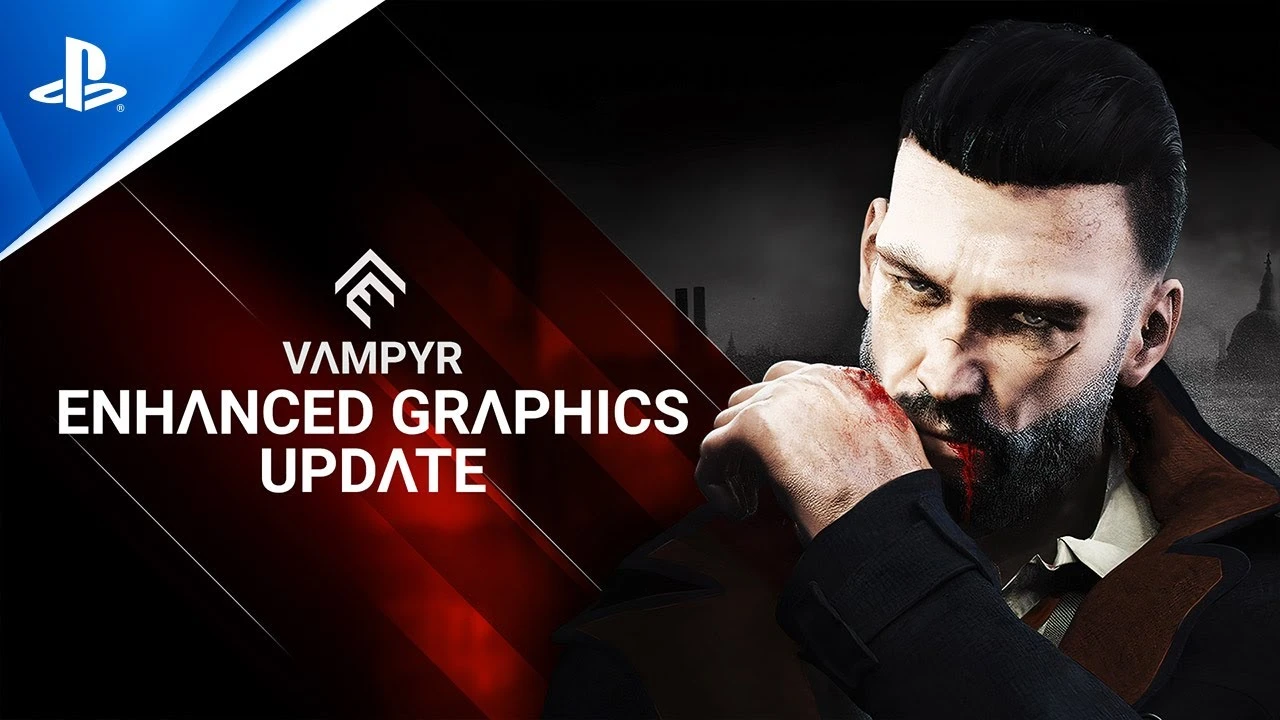 Трейлер обновления графики Vampyr для современных консолей