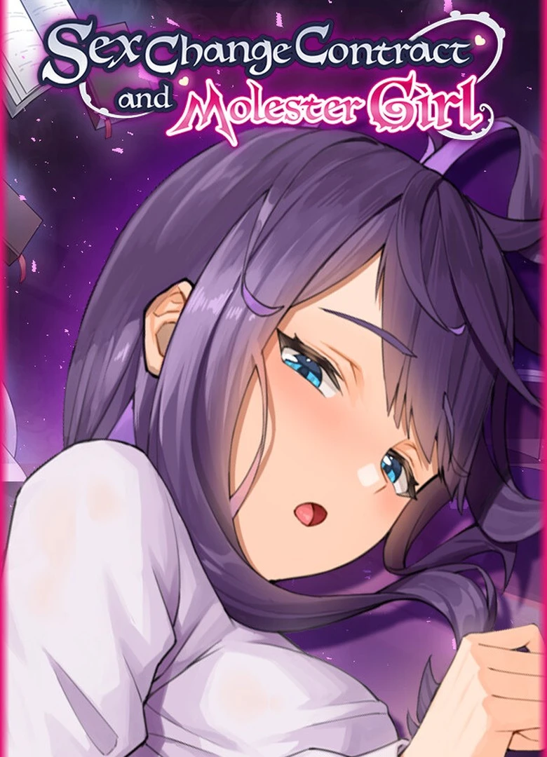 Sex Change Contract and Molester Girl