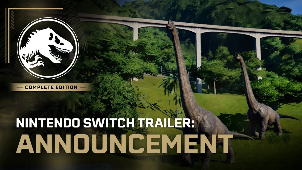Jurassic World Evolution: Complete Edition выйдет на Switch
