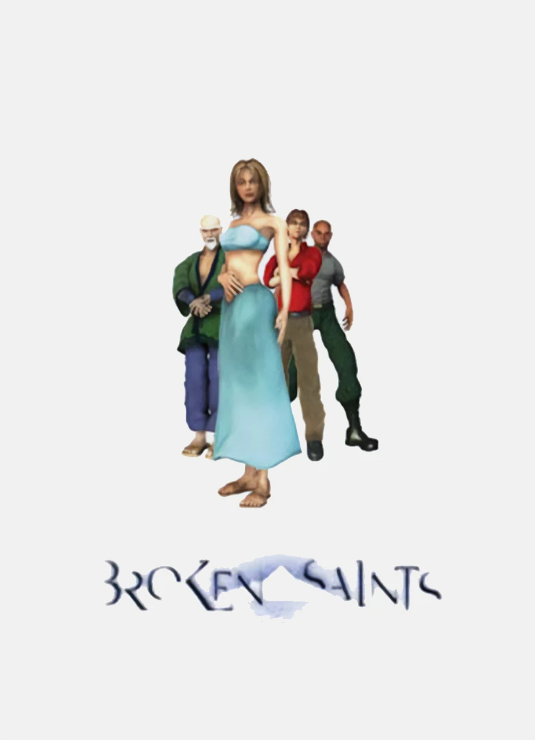 Broken Saints