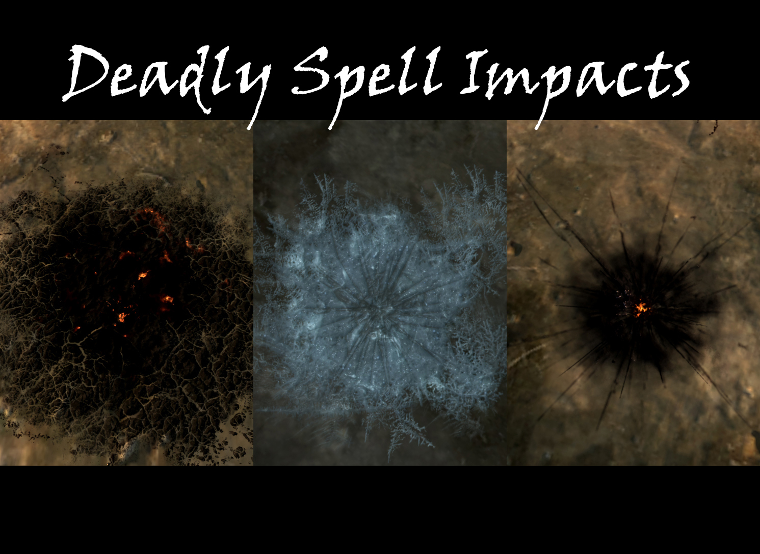 Impacts. Deadly spell. Cast a spell flower. Cast a deadly spell. Deadly spell.
