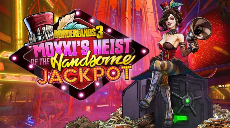 Анонсировано дополнение Moxxi*s Heist of the Handsome Jackpot для Borderlands 3